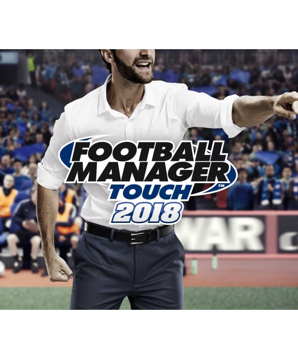 Football Manager Touch 2018 Steam Key EUROPE
